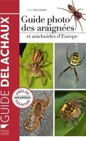 Guide photo des araignées et autres arachnides d'Europe