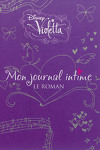 couverture Violetta : Mon journal intime, Tome 1 : Le Roman