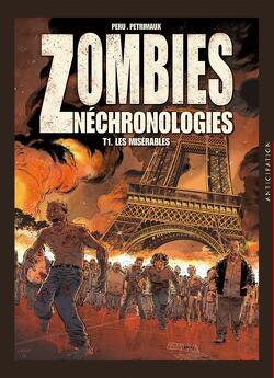 Couverture de Zombies Néchronologies, Tome 1 : Les Misérables