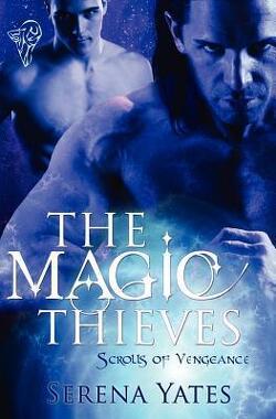 Couverture de Scrolls of Vengeance, Tome 1 : The Magic Thieves