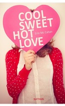 Cool, Sweet, Hot, Love