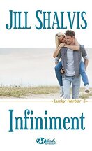 Lucky Harbor, Tome 5 : Infiniment