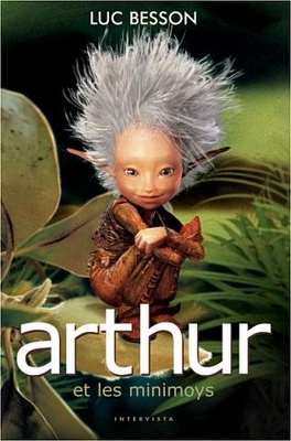 Couverture du livre : Arthur et les Minimoys, Tome 1