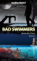 Bad Swimmers, Tome 2 : Les charbons ardents