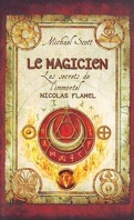 Les Secrets de l'immortel Nicolas Flamel, Tome 2 : Le Magicien