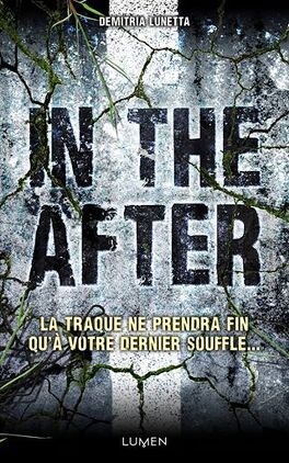 Couverture du livre : In the After, Tome 1