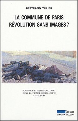 Couverture de La Commune de Paris, révolution sans image ?