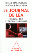 Le Journal de Léa: Cinéma TOC et trouble bipolaire