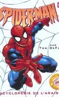 Spider-man l'encyclopédie de l'araignée