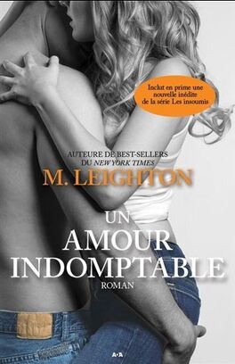 LES INSOUMIS (Tome1 à 3) de M. Leighton - SAGA Les_insoumis_tome_2_un_amour_indomptable-490730-264-432