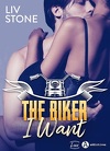  The Biker I..., Tome 1 : The Biker I Want