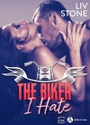 The Biker I..., Tome 2 : The Biker I Hate