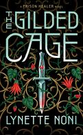 The Prison Healer, Tome 2 : The Gilded Cage