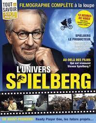 Couverture de Tout Savoir - Art & Média, n°5 : L'Univers Spielberg