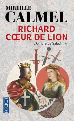 Couverture de Richard Coeur de Lion, Tome 1 : L'ombre de Saladin