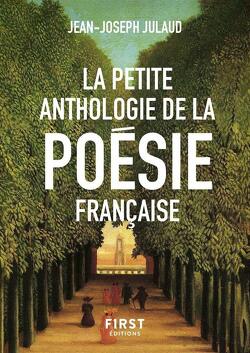 Couverture de Petite anthologie de la Poésie Française