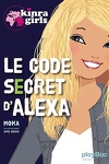 couverture Les Kinra Girls, HS 5 : Le Code secret d'Alexa