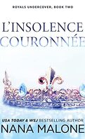 Winston Isles Royals, Tome 2 : L’Insolence Couronnée