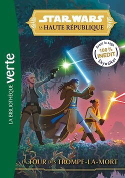 Couverture de Star Wars : La Haute République, Tome 2 : La Tour des trompe-la-mort