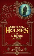 Les Dossiers Cthulhu, Tome 4 : Sherlock Holmes et le démon de Noël
