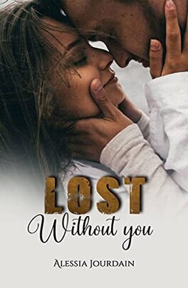 Couverture du livre : Lost Without You