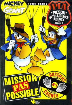 Couverture de Mickey Parade Géant - Hors-série, P.I.A. - Picsou Intelligence Agency, Saison 2 : Tome 1