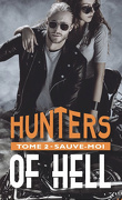 Hunters of Hell, Tome 2