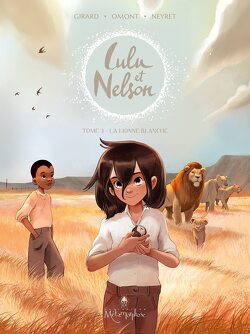 Couverture de Lulu et Nelson, Tome 3 : La Lionne blanche
