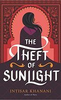 Dauntless Path, Tome 2 : The Theft of Sunlight