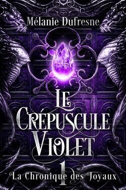 Couverture de La Chronique des joyaux, Tome 1 : Le Crépuscule violet