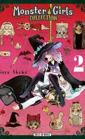 Monster Girls Collection, Tome 2