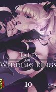 Tales of Wedding Rings, Tome 10