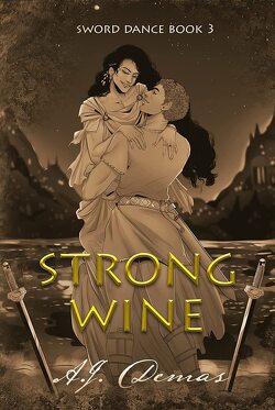 Couverture de Sword Dance, Tome 3 : Strong Wine