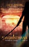 Mathilda Shade, Tome 2: Svadhisthana