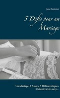 5 Défis pour un mariage