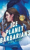 Ice Planet Barbarians, Tome 1 : Ice Planet Barbarians