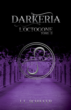 Couverture de Darkeria, Tome 2 : L'Octogone