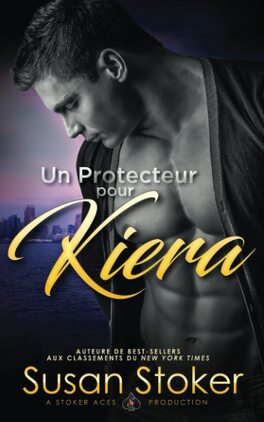 Couverture du livre : Forces très spéciales, Tome 12 : Un protecteur pour Kiera