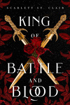 Adrian X Isolde, Tome 1 : King of Battle & Blood