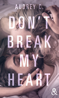 Don't break my heart