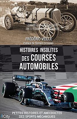 Couverture du livre : Histoires insolites des courses automobiles