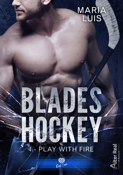 Couverture de Blades Hockey, Tome 4 : Play with Fire