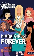Les Kinra Girls, Tome 26 : Kinra Girls Forever