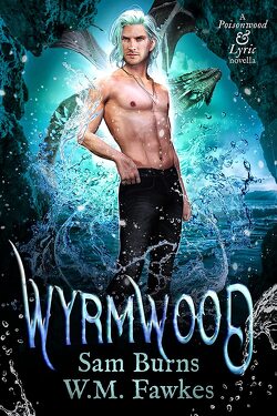 Couverture de Poisonwood & Lyric, Tome 2 : Wyrmwood