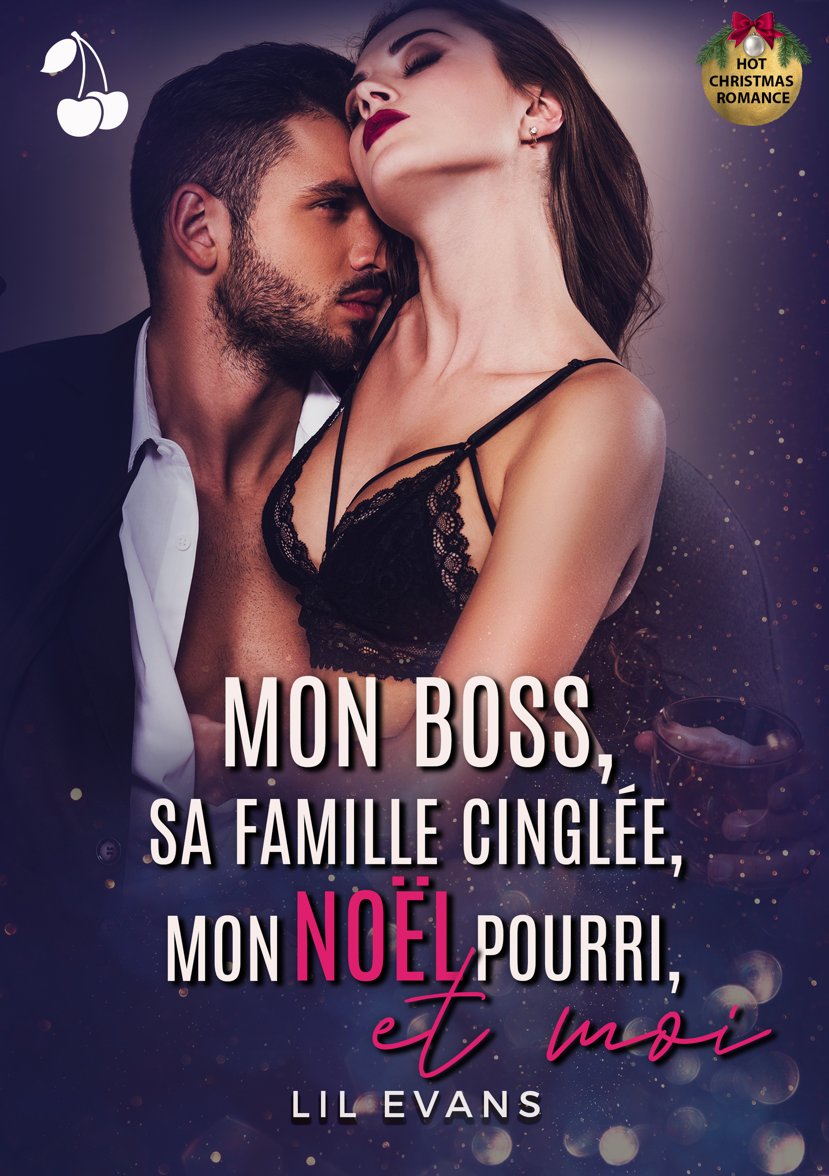 Tag romance sur Entre 2 livres - Page 2 Mon-boss-sa-famille-cinglee-mon-noel-pourri-et-moi-4935292