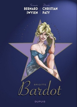 Couverture de Les Étoiles de l'histoire, Tome 3 : Brigitte Bardot