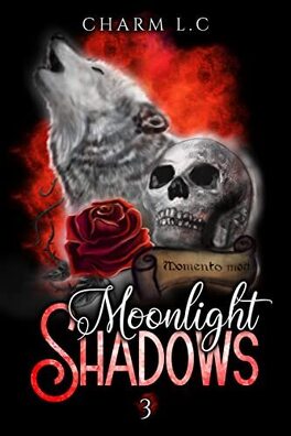 Couverture du livre : Moonlight Shadows, Tome 3