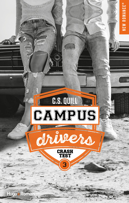Couverture du livre : Campus Drivers, Tome 3 : Crash Test