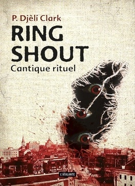 Couverture du livre : Ring Shout, cantique rituel