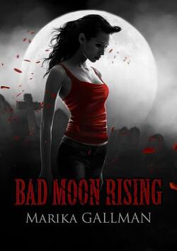 Couverture de Bad Moon Rising, Tome 2 : Le Déni